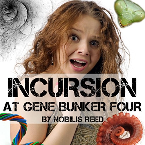 Cover of Incursion at Gene Bunker Four