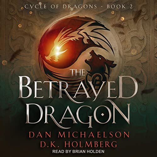 Cover of The Betrayed Dragon