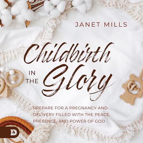 Cover of Childbirth in the Glory
