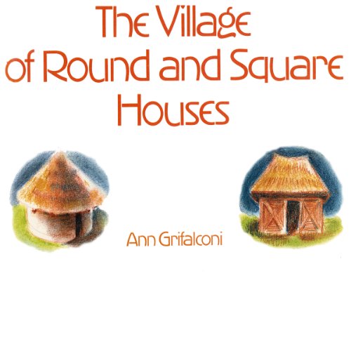 Cover of Village of Round and Square Houses