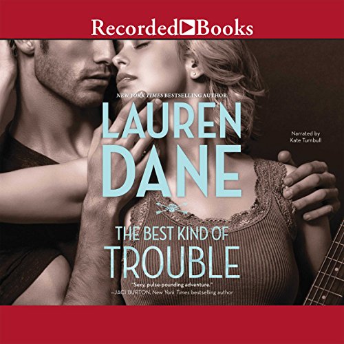 Cover of The Best Kind of Trouble