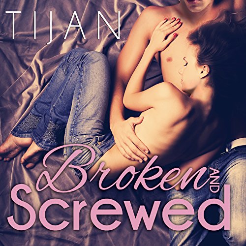 Cover of Broken and Screwed