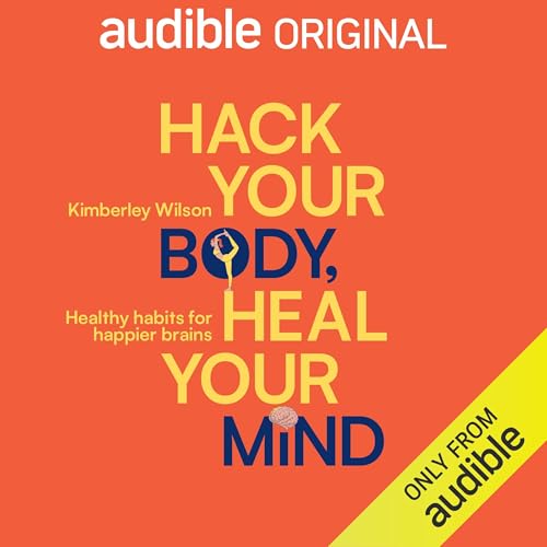 Cover of Hack your Body, Heal your Mind
