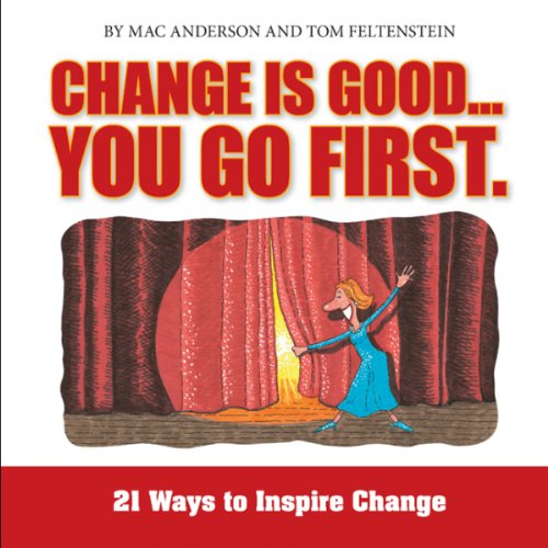 Cover of Change is Good, You Go First