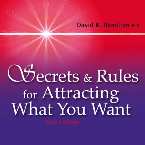Cover of Secrets and Rules for Attracting What You Want