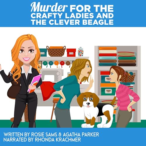 Cover of Murder for the Crafty Ladies and the Clever Beagle