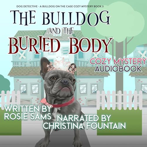 Cover of The Bulldog and the Buried Body