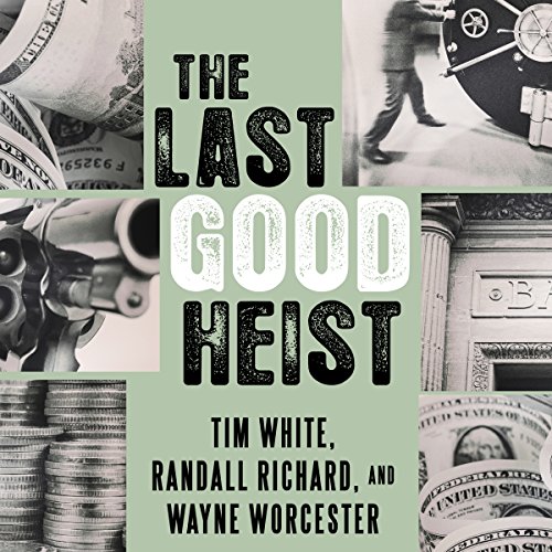 Cover of The Last Good Heist