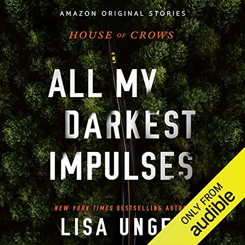 Cover of All My Darkest Impulses