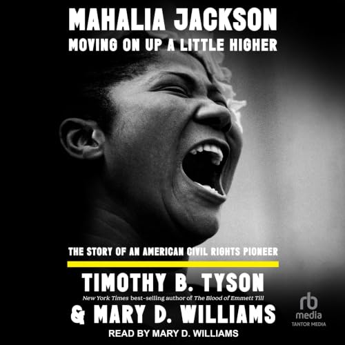 Cover of Mahalia Jackson, Moving On Up a Little Higher