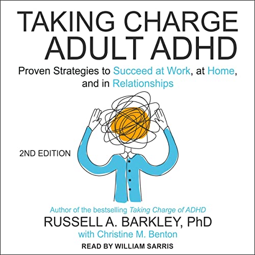 Cover of Taking Charge of Adult ADHD, Second Edition