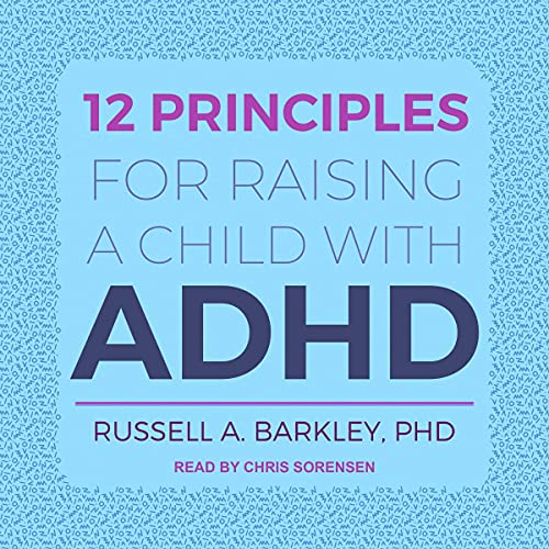 Cover of 12 Principles for Raising a Child with ADHD