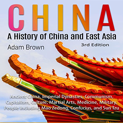 Cover of China: A History of China and East Asia 3rd Edition