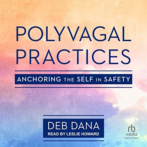 Cover of Polyvagal Practices