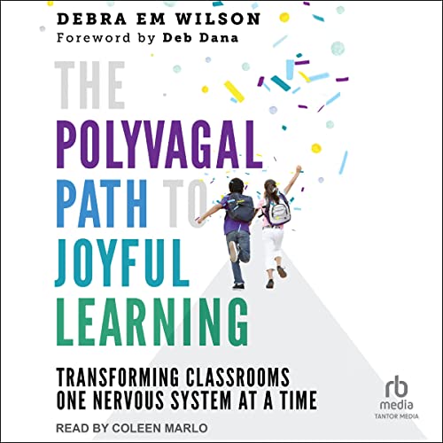 Cover of The Polyvagal Path to Joyful Learning