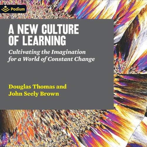Cover of A New Culture of Learning