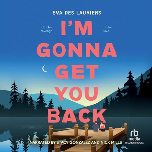 Cover of I'm Gonna Get You Back