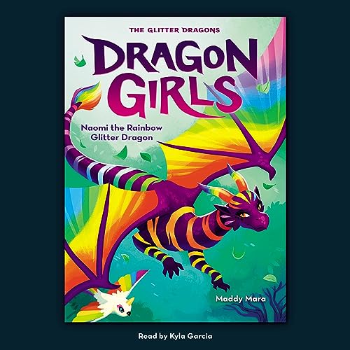 Cover of Naomi the Rainbow Glitter Dragon