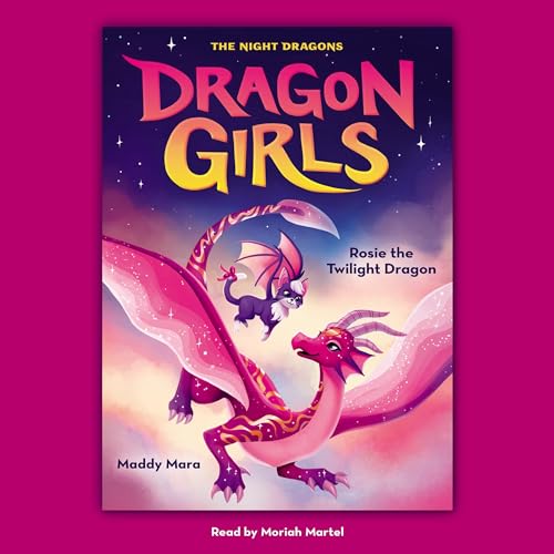 Cover of Rosie the Twilight Dragon