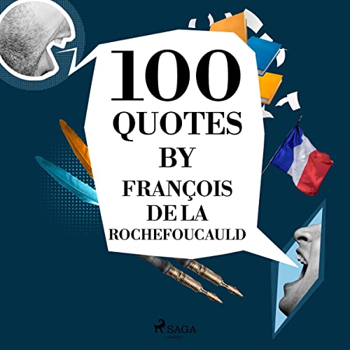 Cover of 100 Quotes by François de La Rochefoucauld