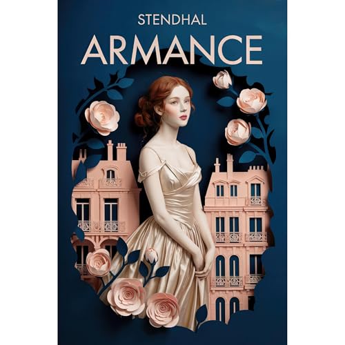 Cover of Armance (or Several Scenes from a Salon in 1827)