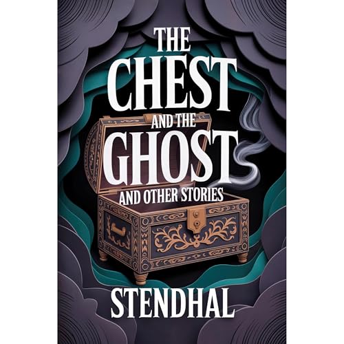 Cover of The Chest and the Ghost (and other Stories)