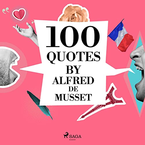 Cover of 100 Quotes by Alfred de Musset