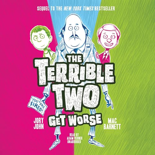 Cover of The Terrible Two Get Worse