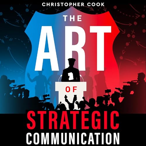 Cover of The Art of Strategic Communication