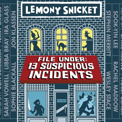 Cover of File Under: 13 Suspicious Incidents