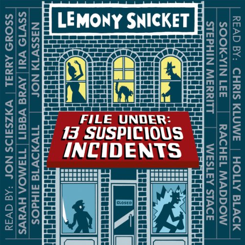 Cover of File Under: 13 Suspicious Incidents
