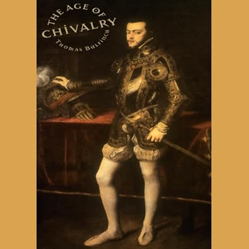Cover of The Age of Chivalry