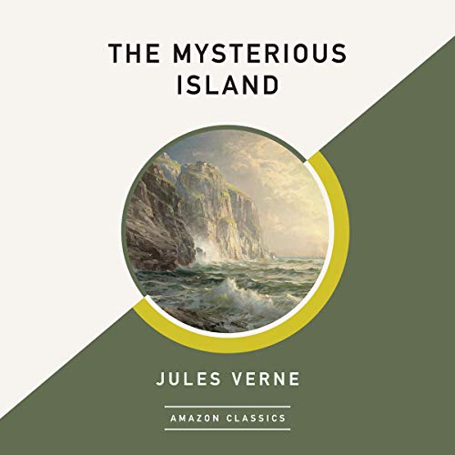 Cover of The Mysterious Island (AmazonClassics Edition)