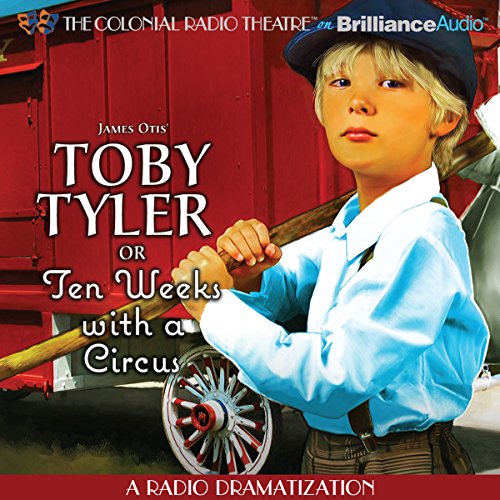 Cover of Toby Tyler or Ten Weeks with a Circus