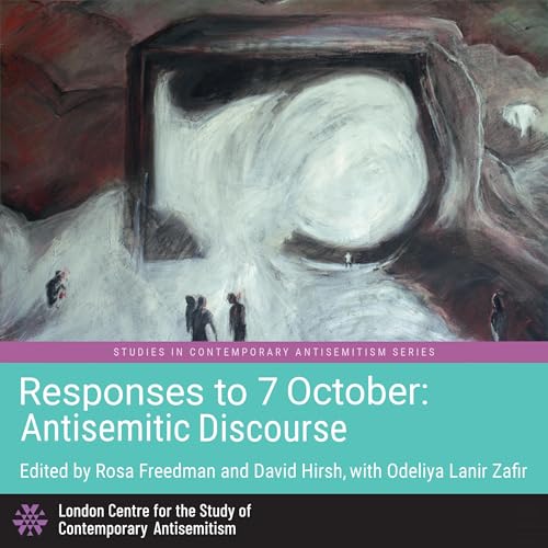 Cover of Responses to 7 October: Antisemitic Discourse