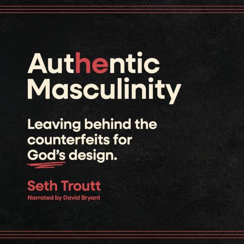 Cover of Authentic Masculinity