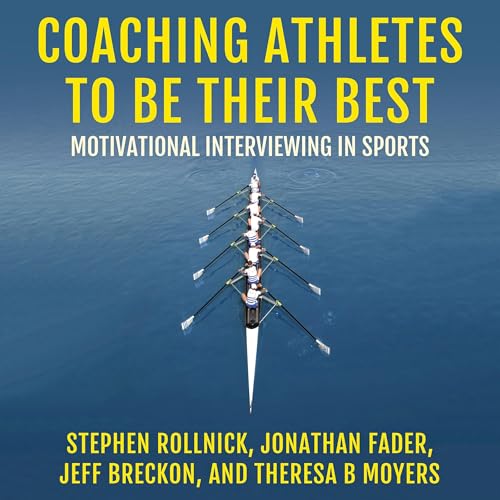 Cover of Coaching Athletes to Be Their Best