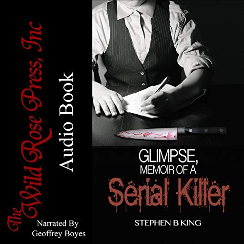 Cover of Glimpse, Memoir of a Serial Killer