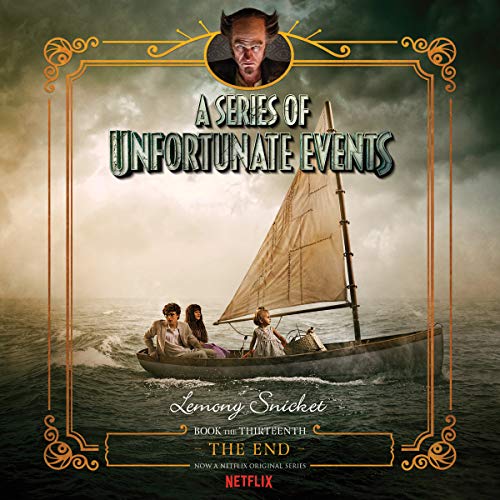 Cover of A Series of Unfortunate Events #13: The End