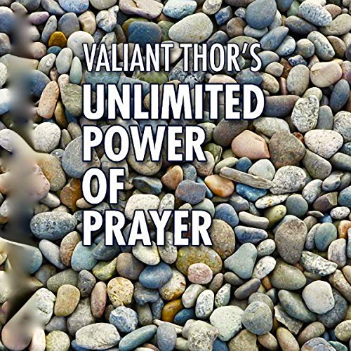Cover of Valiant Thor's Unlimited Power of Prayer