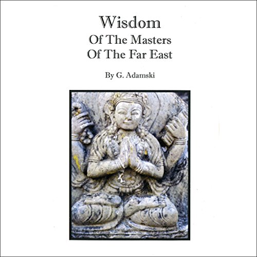 Cover of Wisdom of the Masters of the Far East