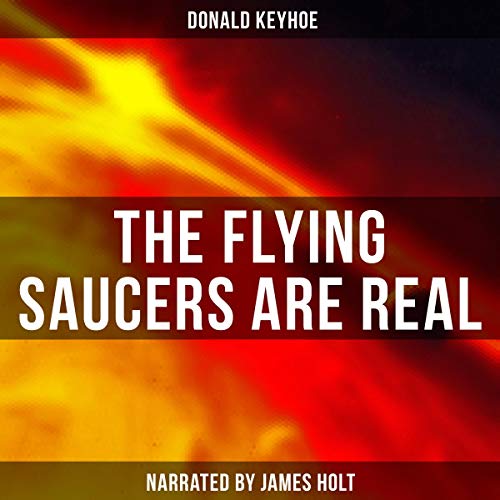 Cover of The Flying Saucers Are Real