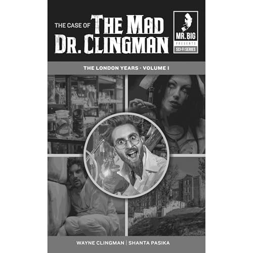 Cover of The case of The Mad Dr Clingman
