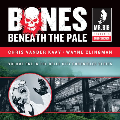 Cover of Bones Beneath the Pale