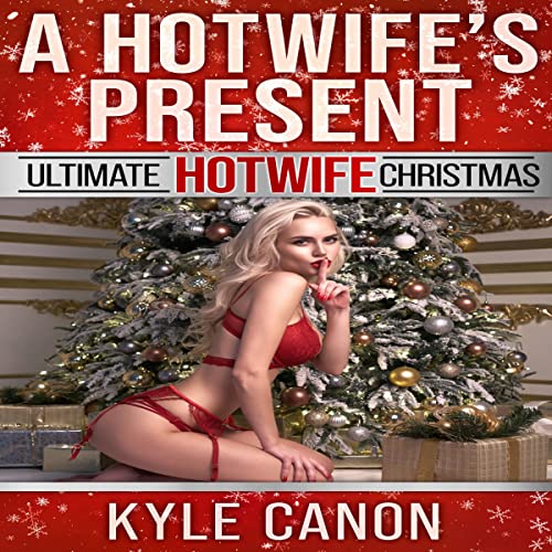 Cover of A Hotwife's Present