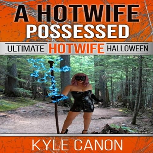 Cover of A Hotwife Possessed