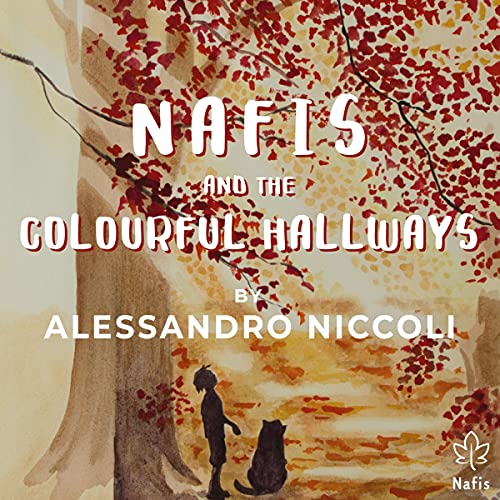 Cover of Nafis and the Colourful Hallways