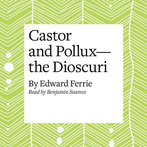 Cover of Castor and Pollux - the Dioscuri