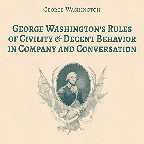 Cover of Rules of Civility & Decent Behavior in Company and Conversation