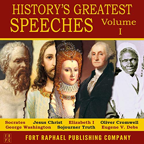 Cover of History's Greatest Speeches - Volume I
